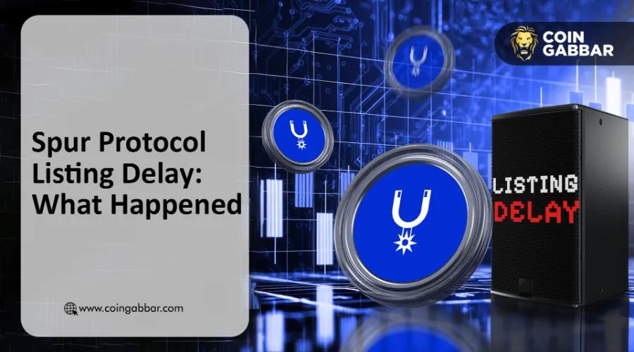 Spur Protocol上市日期延迟：究竟发生了什么 AIDICA交易真相